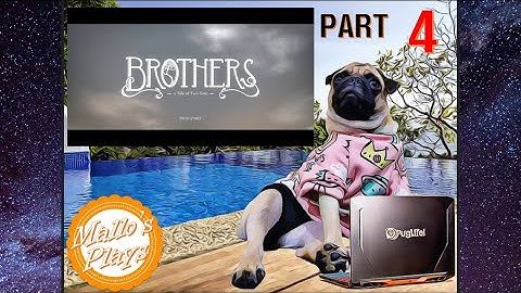 Brothers: A Tale of Two Sons (PC) Playthrough Part 4