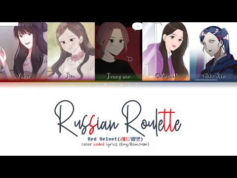 Red Velvet (레드벨벳) 러시안 룰렛 (Russian Roulette) Color Coded Lyrics  (Han/Rom/Eng) 