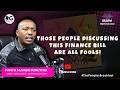 Those People Discussing This Finance Bill are All Fools! It's Not Worth It ~ Fanya Mambo Kinuthia