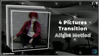 4 Pictures Transition ♡ Alight Motion Tutorial