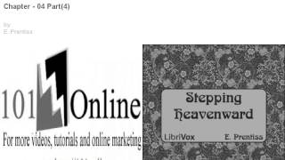 Chapter - 04 Part(4) Stepping Heavenward 101online