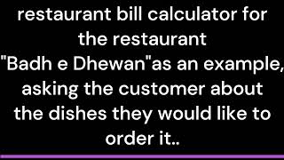 Restaurant Bill  - java (Blue J) using scanner & arrays