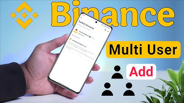 How to Add Multiple Binance Account (ID) on Binance App | Binance Switch Account Guide