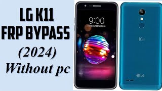 Lg k11 frp bypass without pc 2021 || k11 google account bypass  #lgfrpbypass#lgk11frp