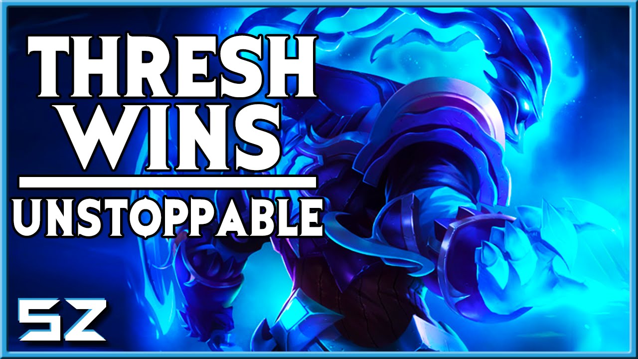 THRESH IS UNSTOPPABLE! (League of Legends) | Shorewarz