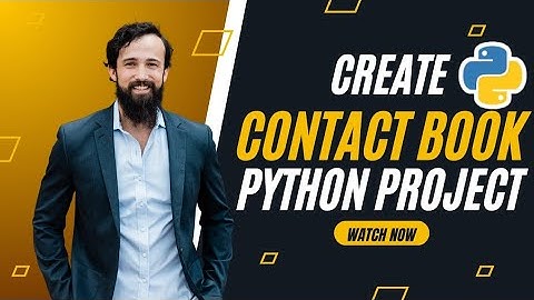 How to Create a Simple Contacts Book in Python 📖💻: Step-by-Step Tutorial