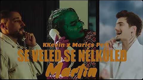 KKevin - Se Veled Se Nélküled ft. Marics I Martin Remix