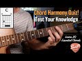 Everything You Need to Know About Chords! - Guitar Harmony Quiz/Answers