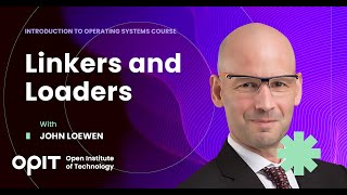 System Services, Linkers and Loaders