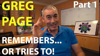 Greg Page: Remembers… Or Tries To! (Part 1)