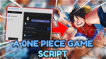 *NEW* A 0NE PIECE GAME SCRIPT/HACK GUI 🔥 AUTO FARM, TELEPORT & MORE 🔥 Roblox A One Piece Game Script
