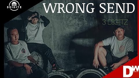 3 DIGITZ - WRONG SEND (Official Music Video)