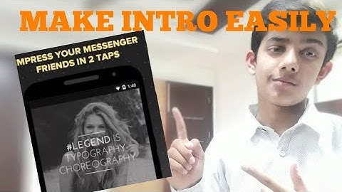 [Hindi]How to make elegant youtube intros on android phone?#Android App Review #1