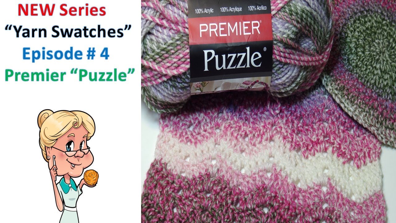 New Series Yarn Swatches Episode # 4 Premier Puzzle Yarn -  #MakeitPremier #Premieryarns 