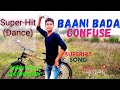 Bani bada confuse khesari lal yadav  baapji  laika khelai ki devar ke song dance by anshu tiwari