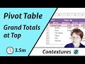 How to Show Grand Total at Top of Excel Pivot Table