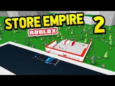 Roblox STORE EMPIRE Episode#2 (ქართულად) ვაშენებ სუპერმარკეტს