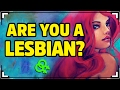 Are You a LESBIAN? (Girls)