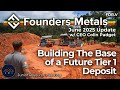 Founders Metals June 2025 Update Building The Base Of A Future Tier 1 Deposit Founders Metals June 2025 Update Building The Base Of A Future Tier 1 Deposit