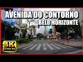 AVENIDA DO CONTORNO 4K - Belo Horizonte | Tour de Carro