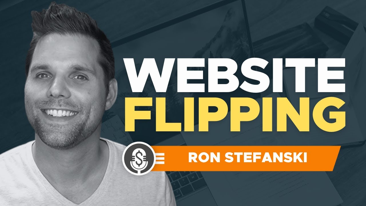 site Flipping For A Profit Podcast Clip YouTube