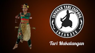 TARI MAKALANGAN | SANGGAR TARI INTAN AYU