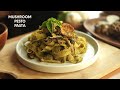 Easy Mushroom Pesto Pasta Recipe