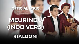 Rialdoni - Meurindu Indo Version (Official Lyric)