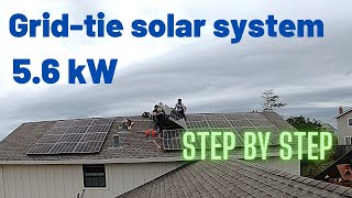 Installing 5.6kW Grid-tie solar system. Step by step.