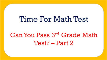 3rd grade math quiz - part 2| 3rd grade math test| math quiz for kids | test your knowledge