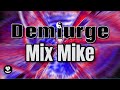 Demiurge | Mix Mike | 432Hz