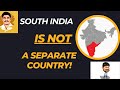 South india is not a separate country