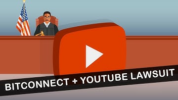 Bitconnect Involves YouTube In Lawsuits!