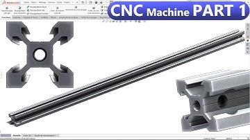 Solidworks Tutorial : CNC Machine Part 1 - V-Slot 20X20X600