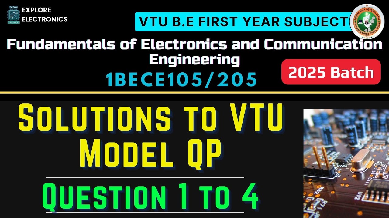 Vtu Telecom Design Complete Solution to VTU Model QP : Fundamentals of Electronics and ...