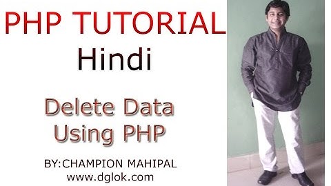 Learn PHP Tutorial in Hindi 39 How to delete data from Database using PHP and execute sql query