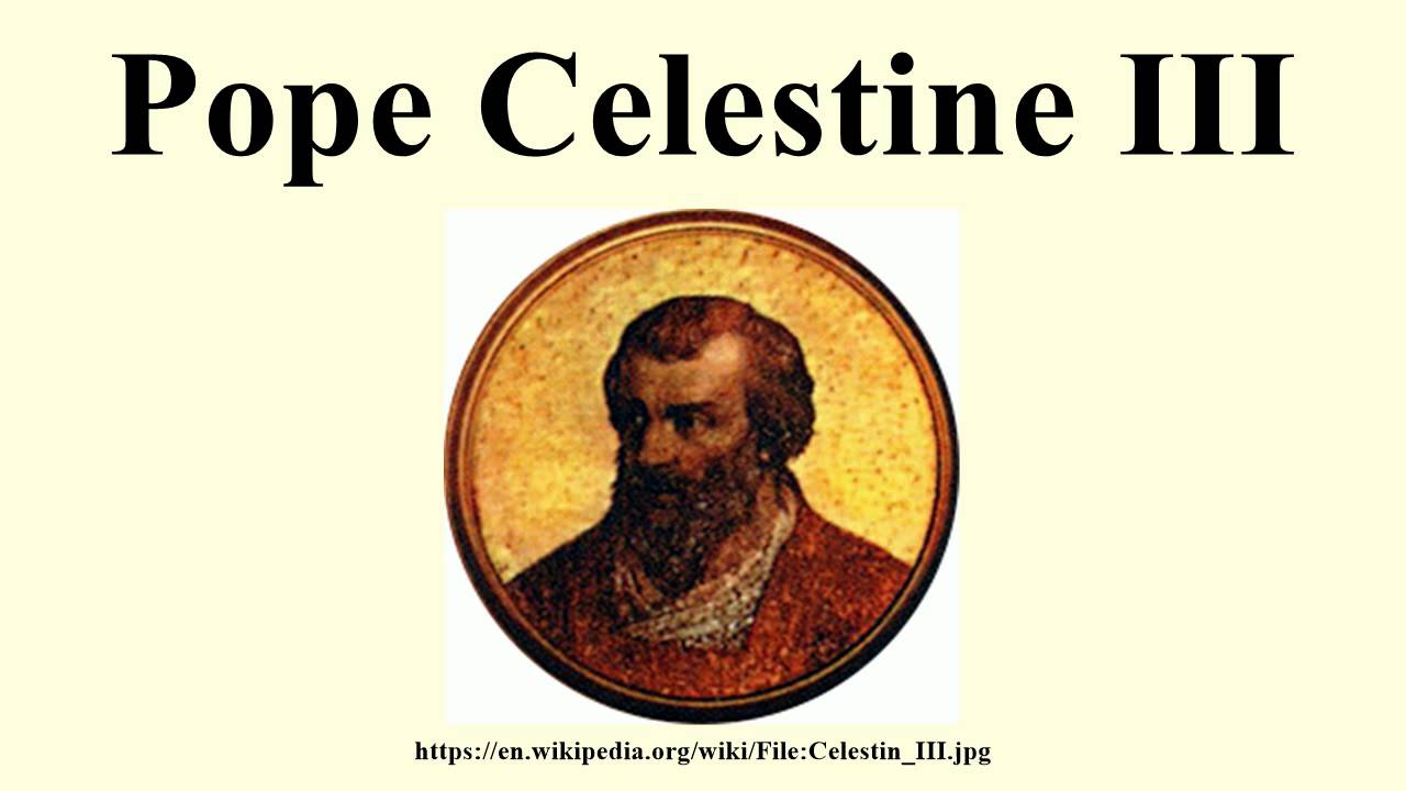 Pope Celestine III YouTube