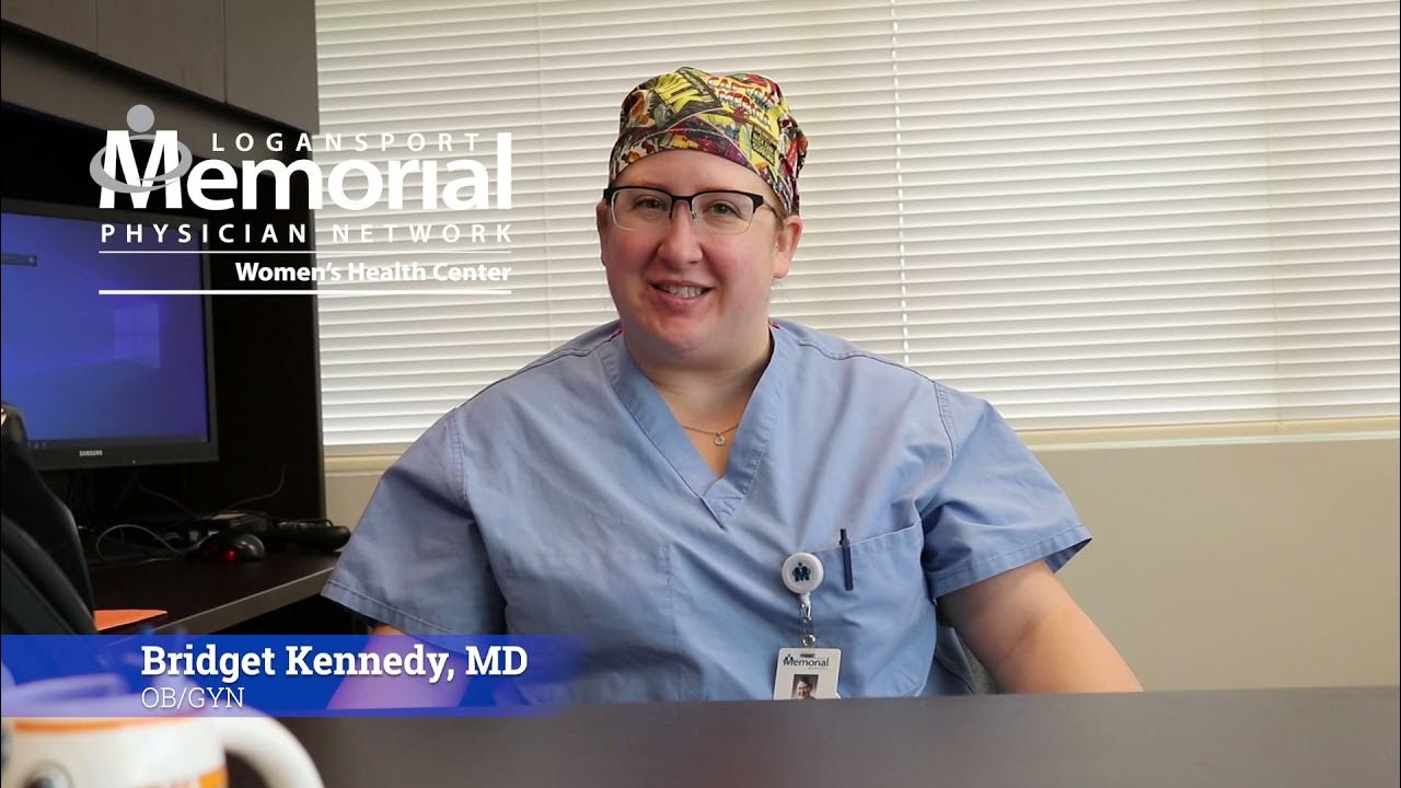 Meet Dr. Bridget Kennedy, OB/GYN at Logansport Memorial YouTube