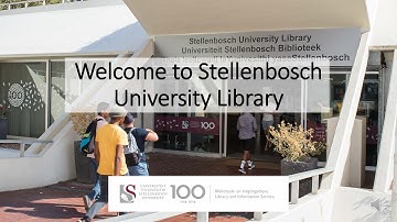 Stellenbosch University Library Orientation 2022