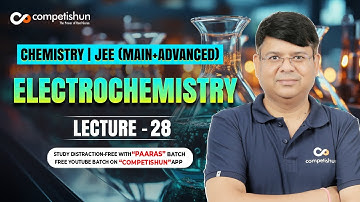 28 ELECTROCHEMISTRY | CELL | PRIMARY CELL | SECONDARY CELL | IIT ADVANCED | JEE MAIN | CHEMISTRY