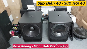 Hai chiếc sub điện 40 và sub hơi 40 lên đường về với các bác khách. Kho Loa Sub Chất Lượng Hà Nội