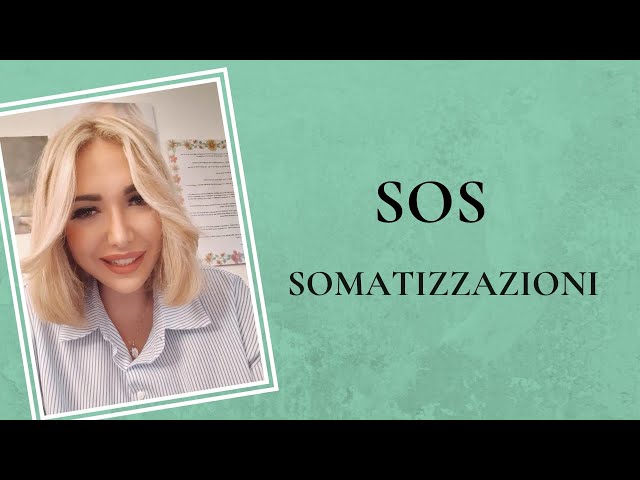 SOS #SOMATIZZAZIONI