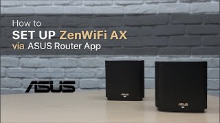 How to Set Up ZenWiFi AX via ASUS Router App  | ASUS SUPPORT screenshot 3