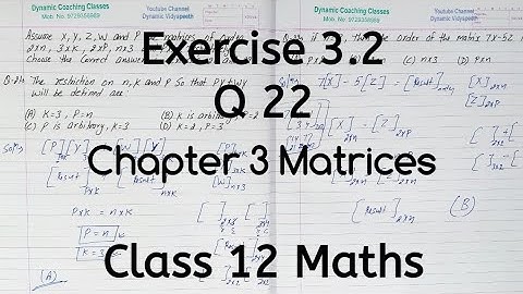 Q 22 | Exercise 3.2 | Chapter 3 | Matrices | Class 12 Math | Ncert