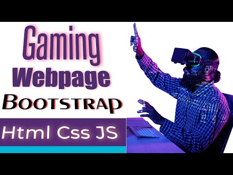 Gaming Webpage |Html Css Javascript Bootstrap|WebpageTutorial|Gaming ...