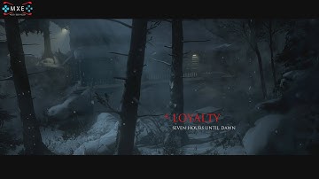 [PS4] Until Dawn - Gameplay Walkthrough Part 4: Loyalty [1080p HD]