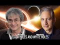 Carlo rovelli and brian greene on black holes and white holes