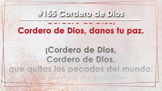 Video thumbnail of "Himno 155 Cordero de Dios"