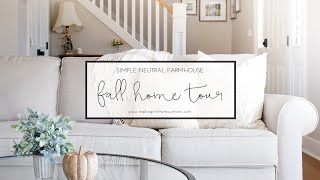 Neutral Farmhouse Fall Home Tour