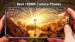 Best 108MP Camera Phones In 2024 | Top 6